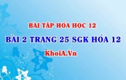 Bài 2 trang 25 SGK Hóa 12: Nội dung về Glucozơ